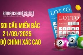 Soi cầu Rồng Bạch Kim 888 xổ số Miền Bắc hôm nay ngày 21/09/2025