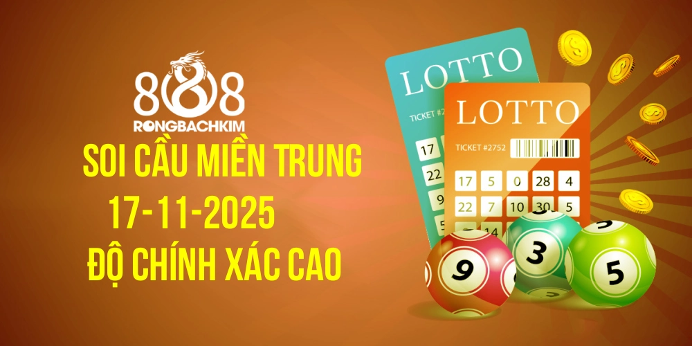 Hình ảnh Rồng Bạch Kim 888 Dự Đoán KQXS Miền Trung 17-11-2025