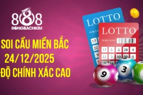 Soi cầu Rồng Bạch Kim 888 xổ số Miền Bắc hôm nay ngày 24/12/2025